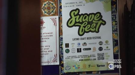Video thumbnail: Colorado Voices Suave Fest: A craft brew festival celebrating Latinx culture