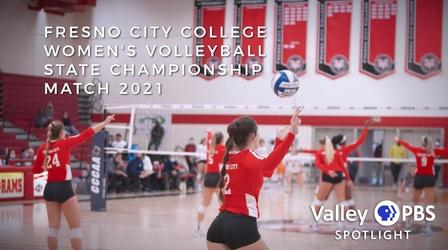 Video thumbnail: Valley PBS Community byYou Fresno City College Women's Volleyball 2021