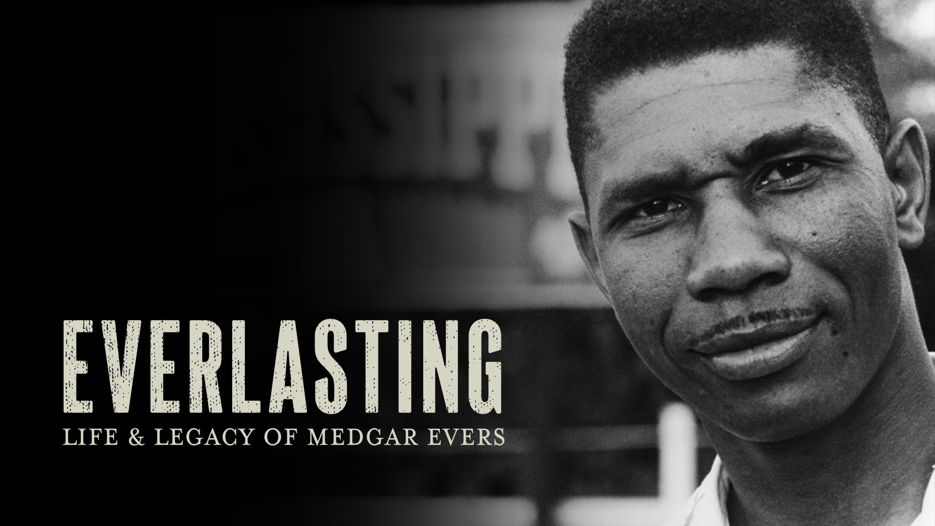 Everlasting honors Medgar Evers’ legacy, offering a moving portrait of his civil rights fight.