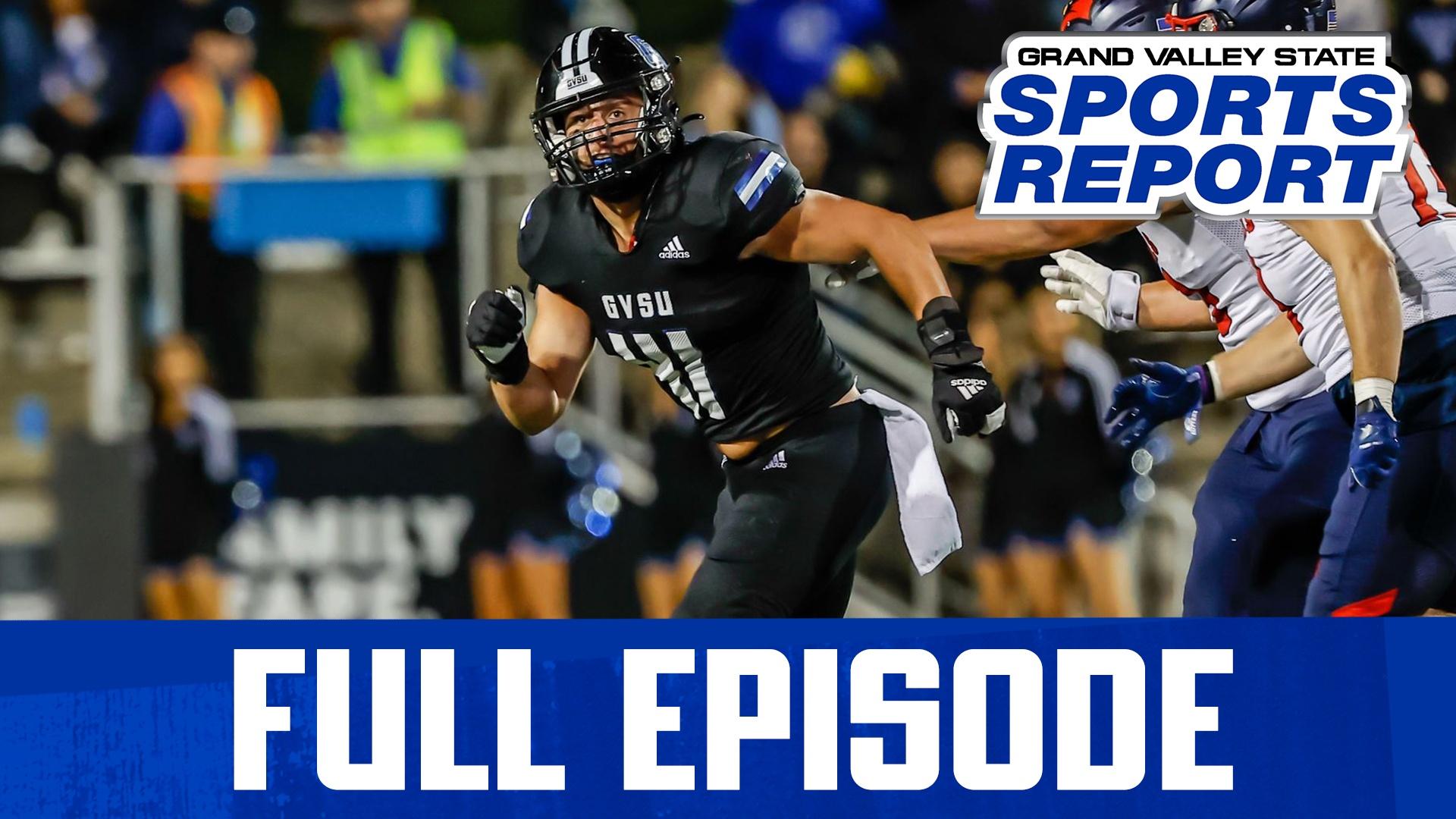 Grand Valley State Sports Report Season 2023 GVSSR 10 03 22   AaZH8fU Asset Mezzanine 16x9 IdbsLb2 