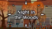 Night in the Woods