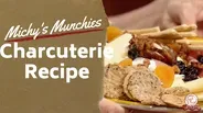 Charcuterie Recipe | Michy's Munchies