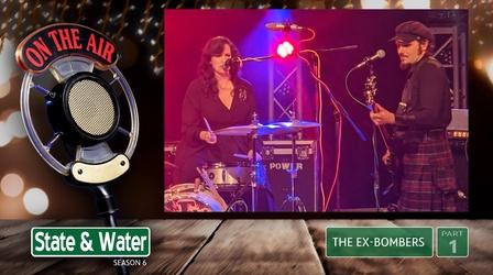 Video thumbnail: State & Water S06 E06: The Ex-Bombers | Part 1