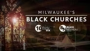 Milwaukee's Black Churches