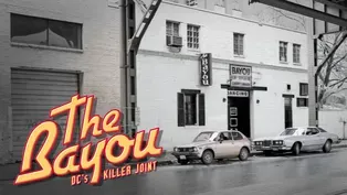 The Bayou: DC's Killer Joint