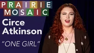 Circe Atkinson: "One Girl"