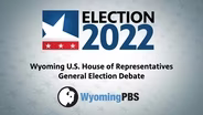 Election 2022: General Election U.S. House Debate