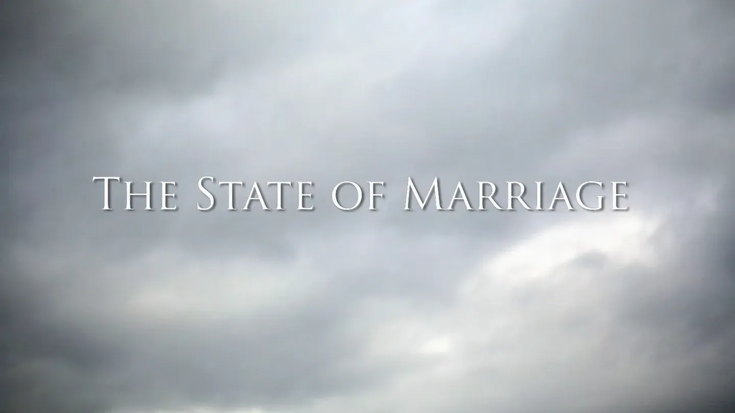 The State of Marriage