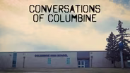 Conversations of Columbine