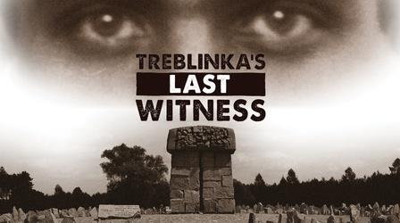 Video thumbnail: WLRN Documentaries Treblinka's Last Witness