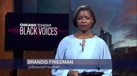 Video thumbnail: Chicago Tonight Chicago Tonight: Black Voices, Sept. 20, 2020 - Full Show