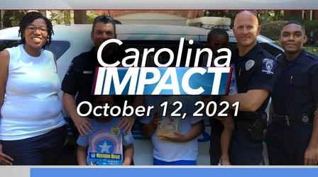Video thumbnail: Carolina Impact Carolina Impact: October 12, 2021