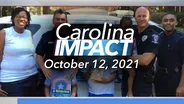 Carolina Impact: October 12, 2021