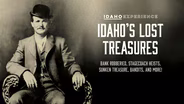 Idaho's Lost Treasures