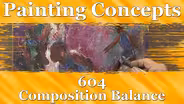Painting Concepts 604: Composition Balance