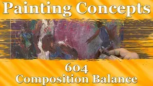 Painting Concepts 604: Composition Balance