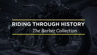 Riding Through History: The Barber Collection