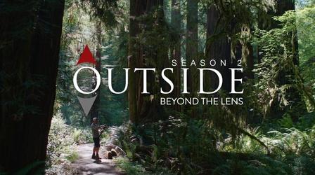 Video thumbnail: Outside Beyond the Lens Season 2 Trailer