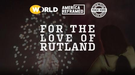 Video thumbnail: Made Here For the Love of Rutland