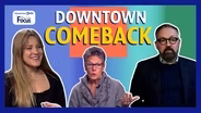 Downtown Comeback