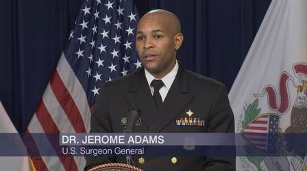 Video thumbnail: Chicago Tonight US Surgeon General in Chicago: ‘Stay the Course’