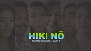 6/10/21 | HIKI NŌ Alumni Profiles Part 1