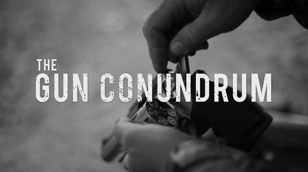 Video thumbnail: Gun Conundrum Preview: Gun Conundrum