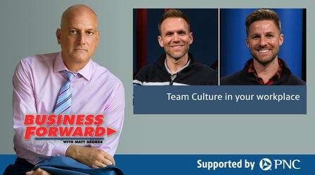 Video thumbnail: Business Forward S03 E23: Team Culture in your workplace