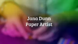 Jana Dunn Paper Artist