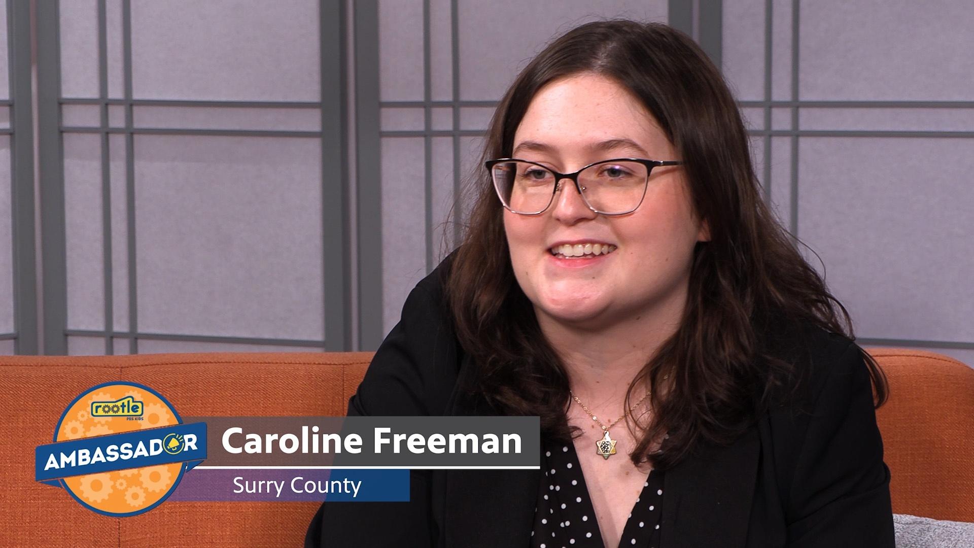 Meet Caroline Freeman, Surry County Rootle Ambassador