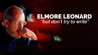 ELMORE LEONARD: "But don't try to write"