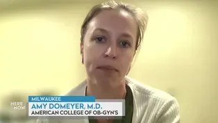 Dr. Amy Domeyer on the lack of OB-GYNs in Wisconsin
