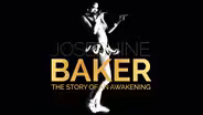 Josephine Baker: The Story of an Awakening