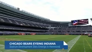 As Illinois Lawmakers Meet With Bears Staff, Hammond Mayor Still Pushing Potential Indiana Stadium Site
