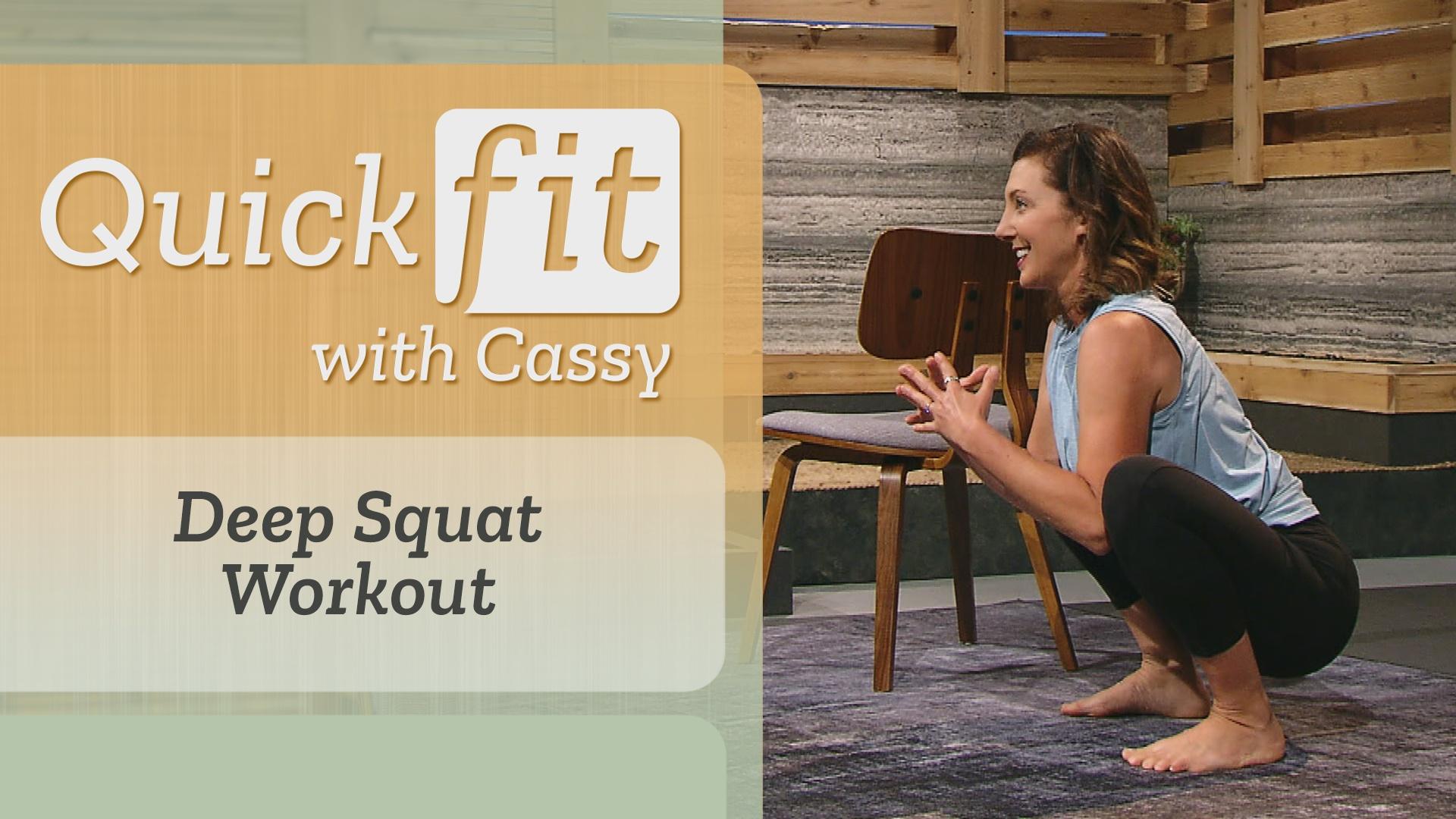 Quick Fit with Cassy, Deep Squat Workout, Season 17, Episode 5