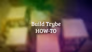 Build Trybe How-To