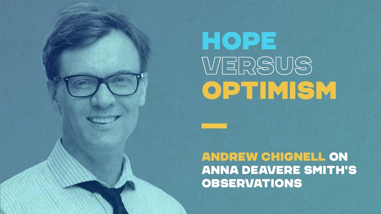 Tell Me More with Kelly Corrigan | Hope Versus Optimism - Andrew Chignell on Anna Deavere Smith