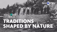 Traditions Shaped by Nature