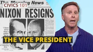Civics 101: The Vice President