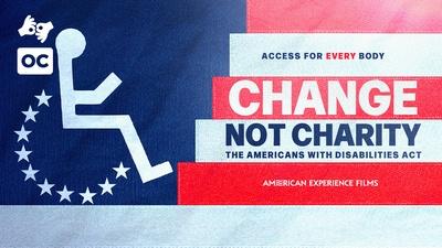 Change, Not Charity: The Americans with Disabilities Act [ASL]
