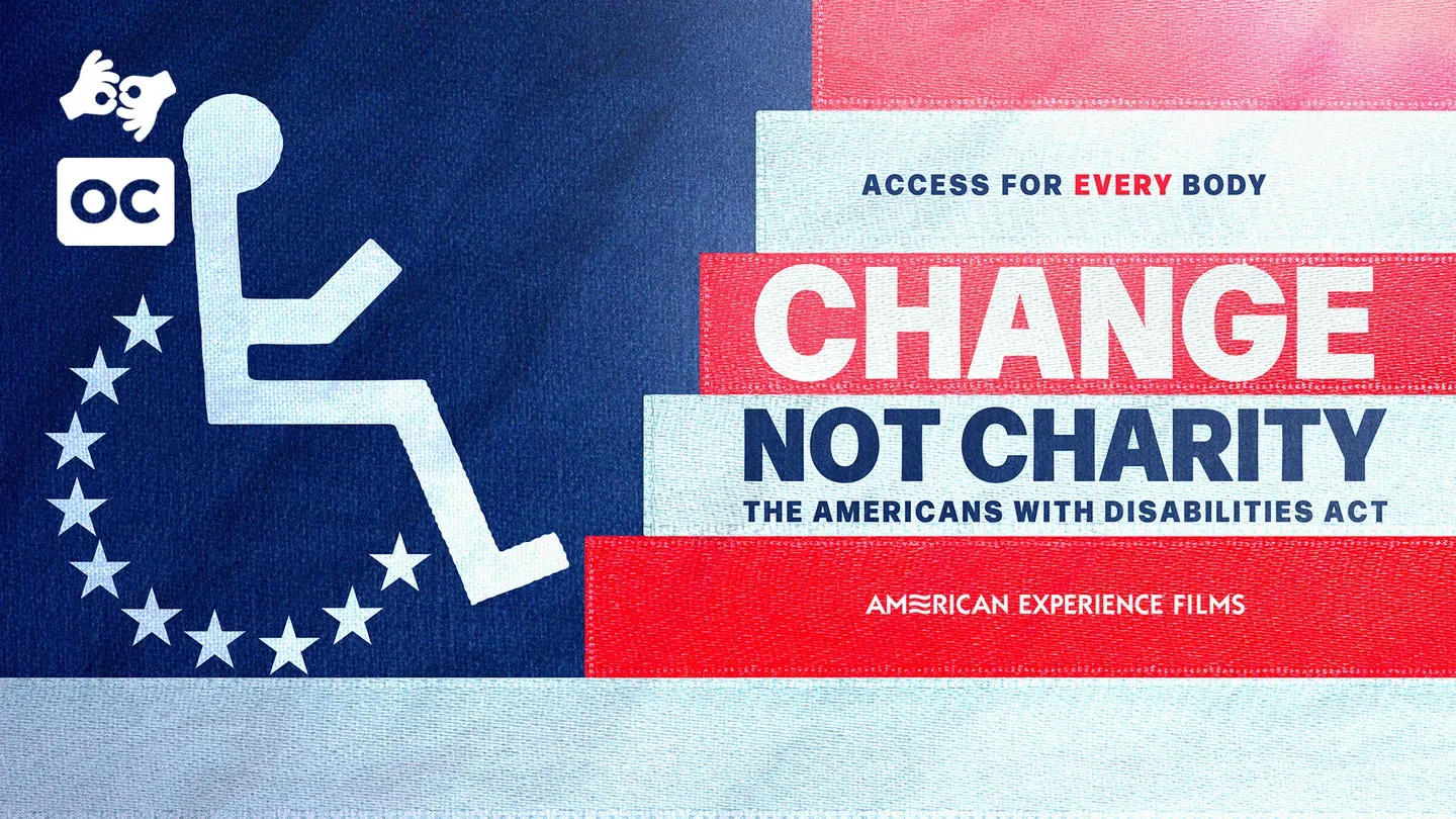 Change, Not Charity: The Americans with Disabilities Act [ASL]