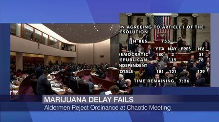 Video thumbnail: Chicago Tonight Council Rejects Recreational Pot Delay After Chaotic Meeting