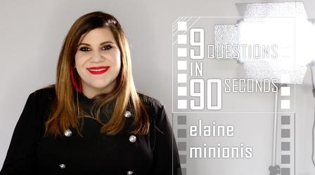 Video thumbnail: film-maker 9 Questions in 90 Seconds | Elaine Miniois | FilmMaker