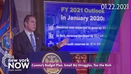 Cuomo's Budget Plan, Small Biz Struggles, Tax the Rich