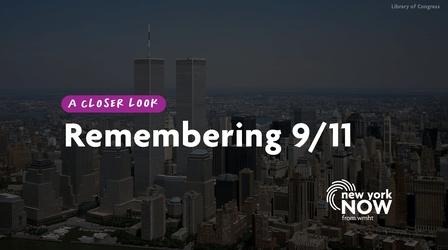 Video thumbnail: New York NOW Remembering 9/11