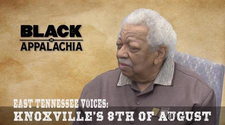Video thumbnail: Black in Appalachia East Tennessee Voices | Knoxville's 8th of August