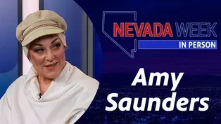 Nevada Week In Person | 	Amy Saunders