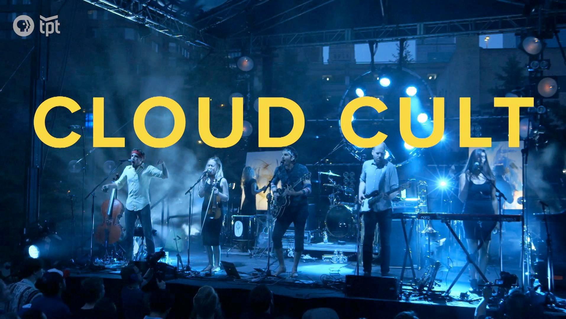 Stage Cloud Cult and Rock the Garden Preview Twin Cities PBS