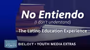 Youth Media Extra: No Entiendo