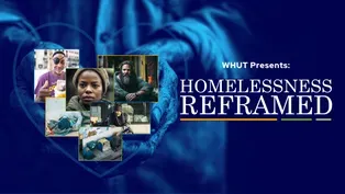 Homelessness Reframed